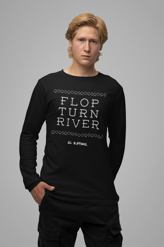 LONG SLEEVE FLOP TURN RIVER