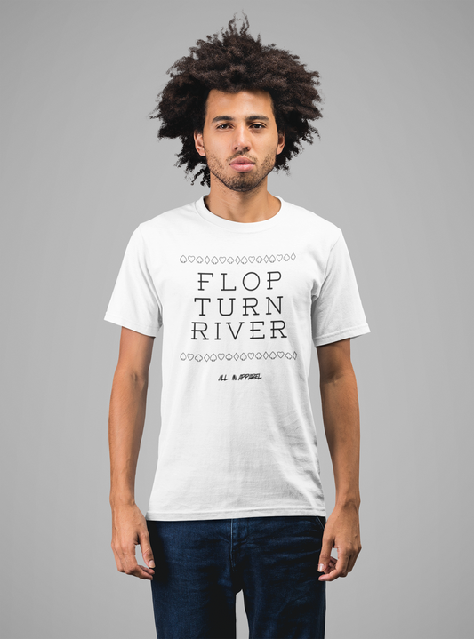 FLOP TURN RIVER TEE